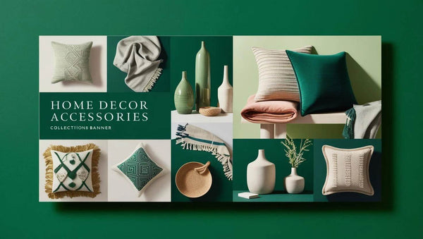 Home Decors and Accessories.