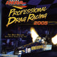 IHRA Professional Drag Racing 2005 
