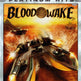 Blood Wake [Platinum Hits] 