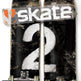 Skate 2 