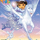 Dora the Explorer: Dora Saves the Snow Princess 