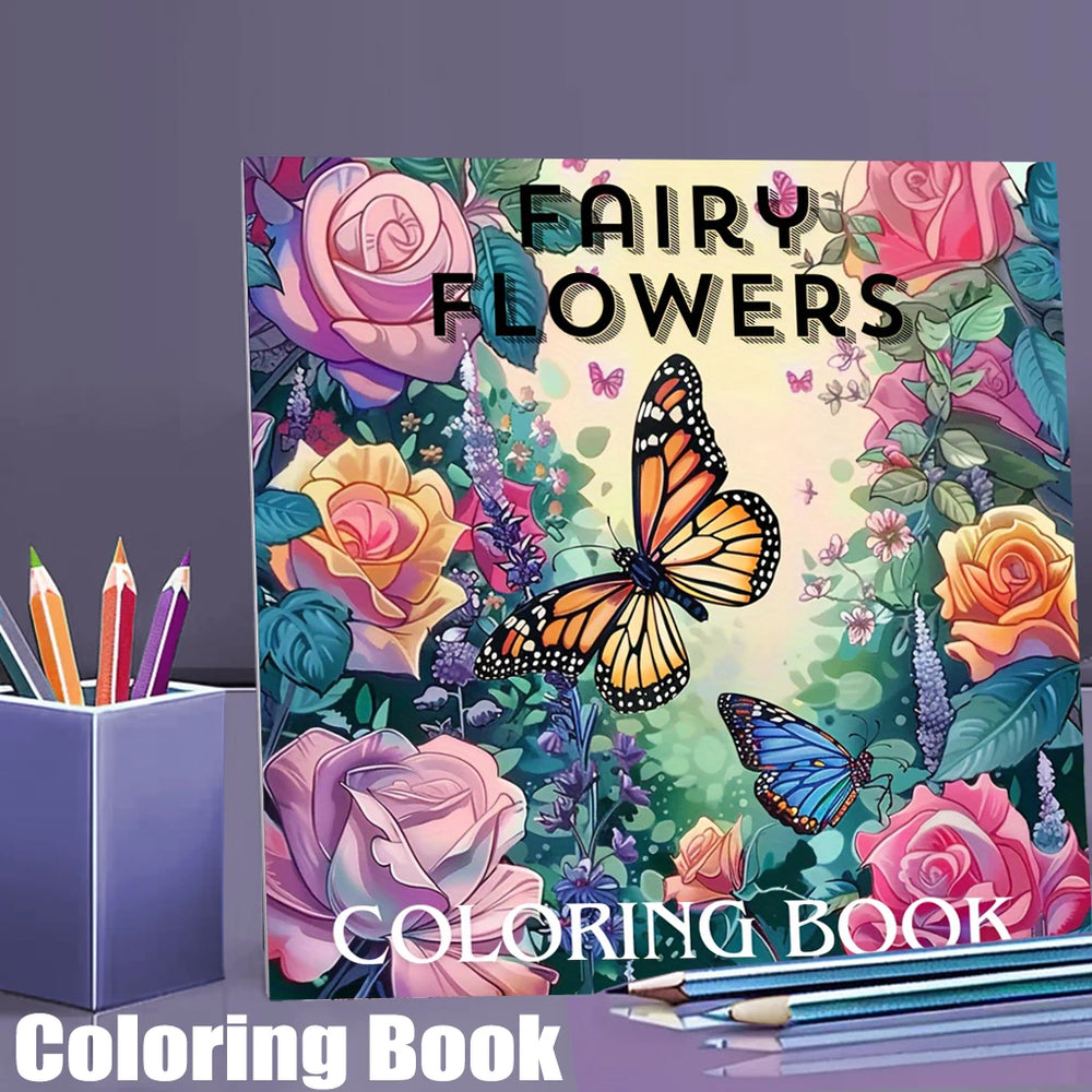 Fairy Flowers Coloring Book for Adults – 28 Pages Stress Relief Colouring Book (20x20cm)