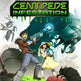 Centipede: Infestation 