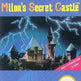Milon's Secret Castle 