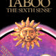 Taboo: The Sixth Sense 