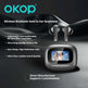 Promotional graphic for OKOP wireless Bluetooth semi-in-ear earphones, showing a pair of dark gray earbuds above a matching charging case with a small display screen, on a dark glossy background with marketing text.