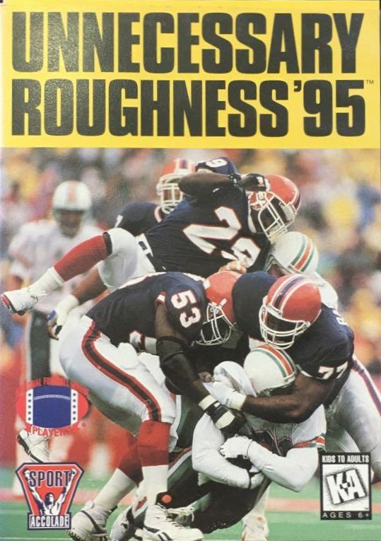 Unnecessary Roughness '95 