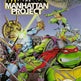 Les Tortues Ninja Guerrières Adolescents III : Le Projet Manhattan 