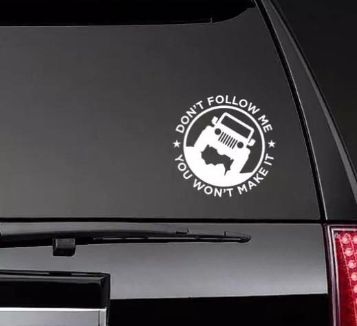 Car Sticker - Don't Follow Me - EX-STOCK Canada